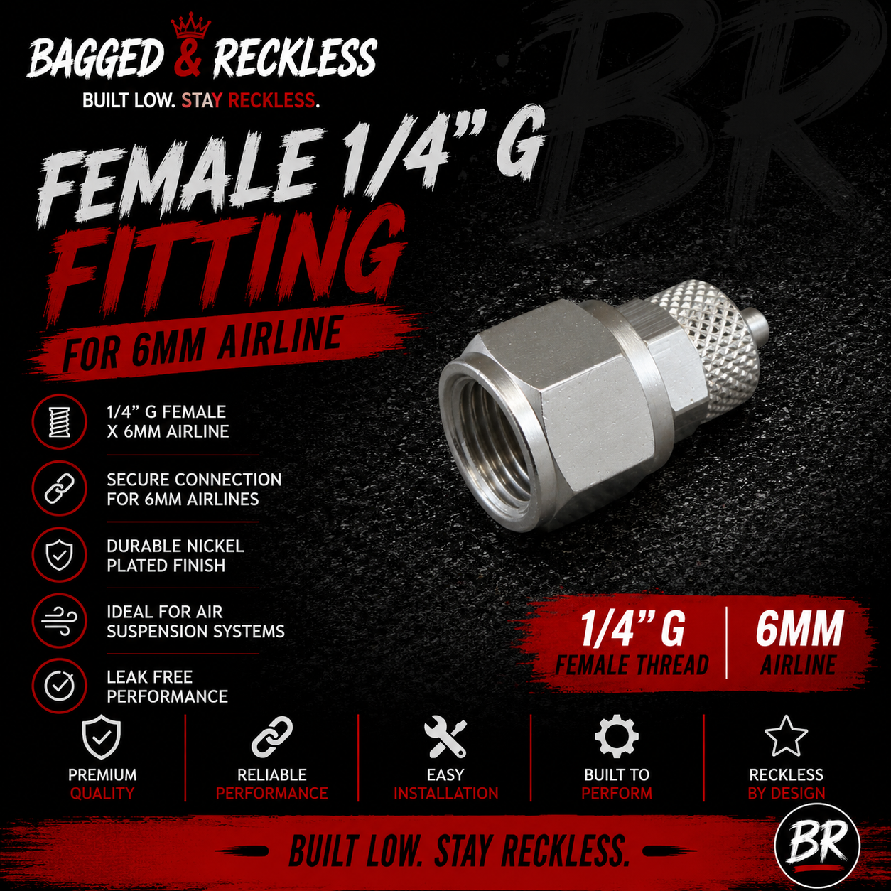 Bagged & Reckless Female 1/4”G Airline Fitting